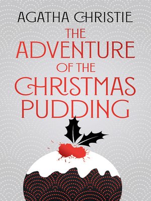 cover image of The Adventure of the Christmas Pudding